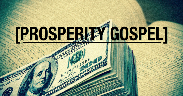 The Prosperity False Gospel